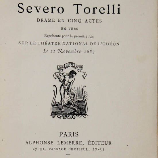 Severo Torelli. Drame en cinq actes en vers.