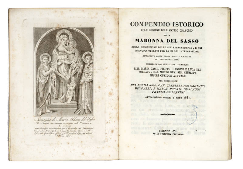 COMPENDIO Istorico dell'origine dell'antico Oratorio della madonna del Sasso, colla descrizione delle sue appartenenze, e dei miracoli operati per la di Lei intercessione... Complilati dai molto rev. sacerdoti Pier maria Cassi, Filippo Giannini, Luca Del COMPENDIO Istorico dell'origine dell'antico Oratorio della madonna del Sasso, colla descrizione delle sue appartenenze, e dei miracoli operati per la di Lei intercessione... Complilati dai molto rev. sacerdoti Pier maria Cassi, Filippo Giannini, Luca Del