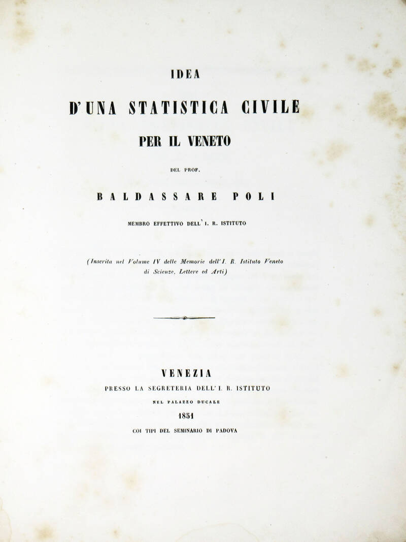 Idea d'una Statistica civile per il Veneto. (Estr.).