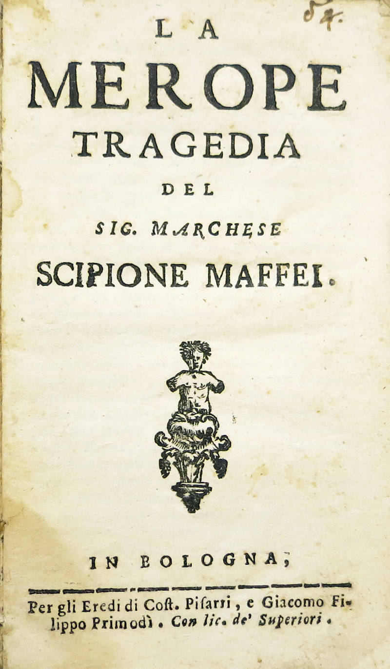 La Merope. Tragedia.