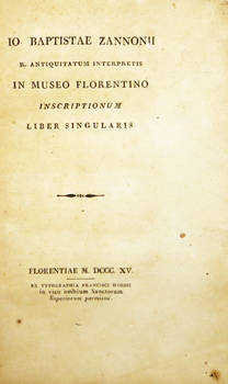 In Museum Florentino inscriptionum liber singularis.