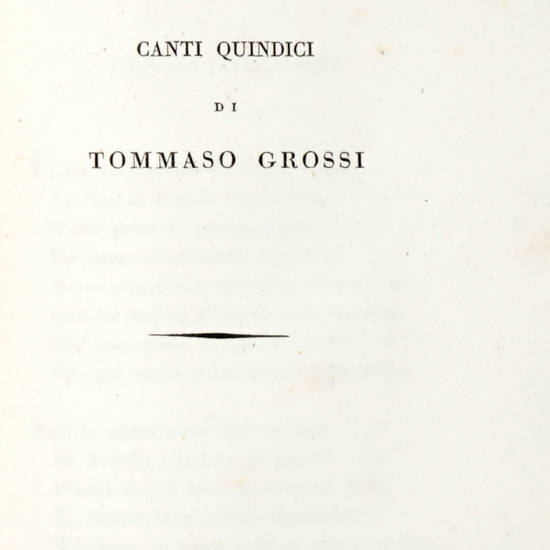 Ildegonda. Novella...Terza edizione milanese..ornata di quattro tavole in rame. Milano, Vincenzo Ferrario, M.DCCC.XXV. (Segue:) I Lombardi alla Prima Crociata. Canti Quindici. Ildegonda. Novella...Terza edizione milanese..ornata di quattro tavole in rame. Milano, Vincenzo Ferrario, M.DCCC.XXV. (Segue:) I Lombardi alla Prima Crociata. Canti Quindici.