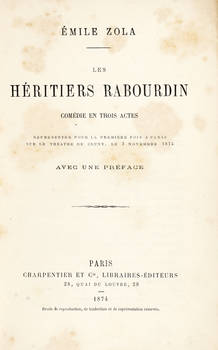 Les héritiers Rabourdin. Comédie en trois actes..