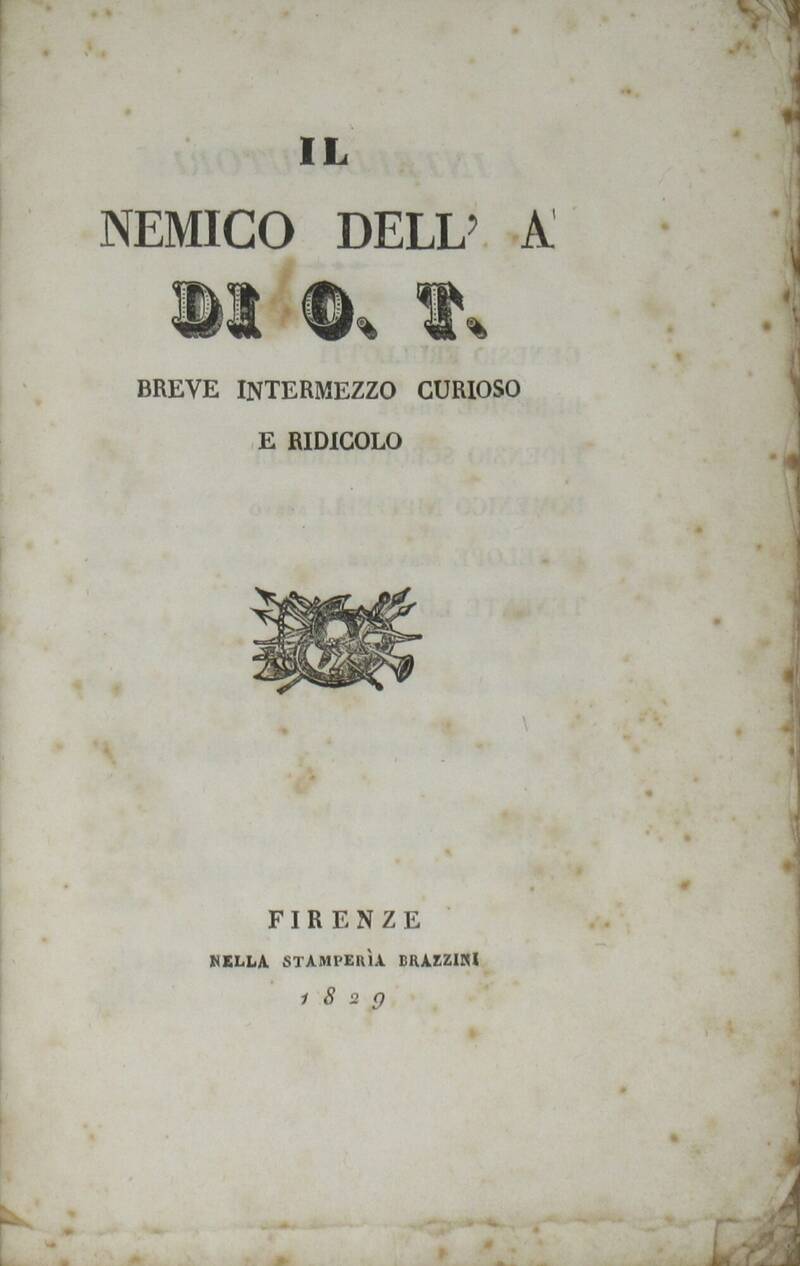 Il nemico dell'A di O.T. Breve intermezzo curioso e ridicolo.