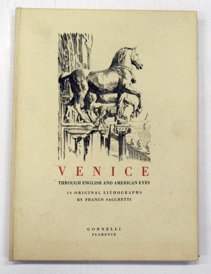 VENICE. Through English and American Eyes. 16 original Lithographs.