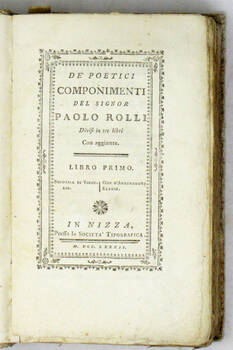 De' Poetici Componimenti, divi in tre libri con aggiunte.