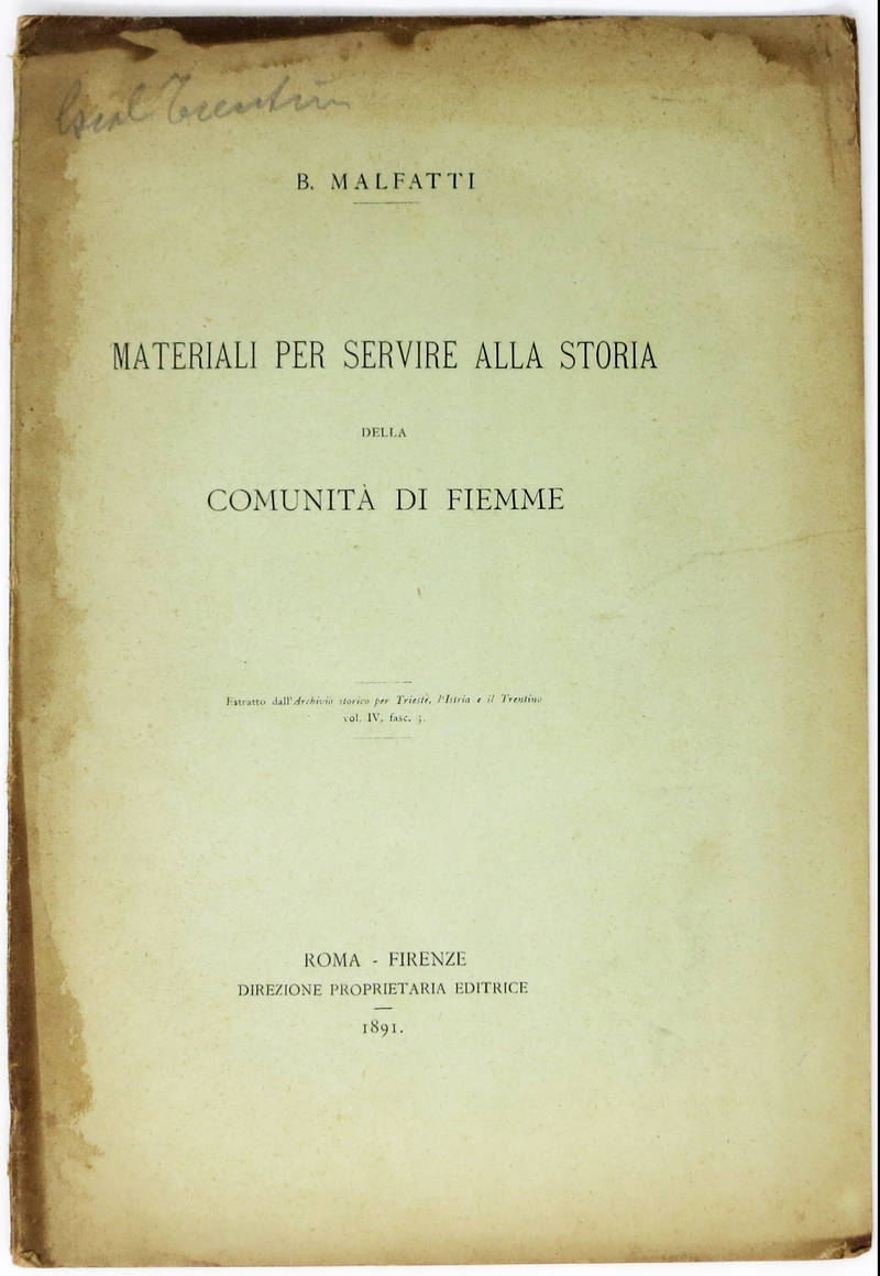Materiali per servire alla storia della comunità di Fiemme. (Estr.).
