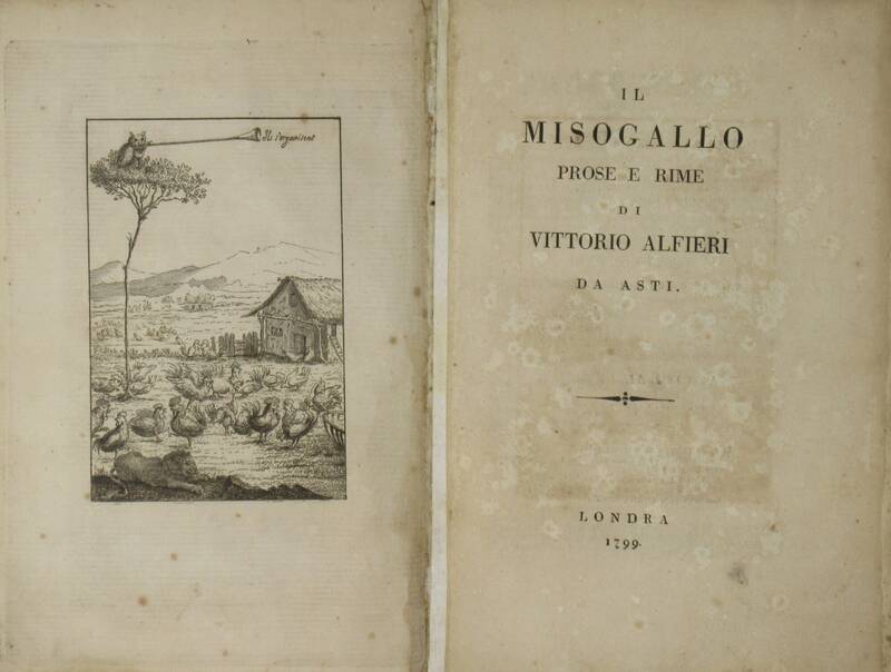 Il Misogallo. Prose e rime. Il Misogallo. Prose e rime.