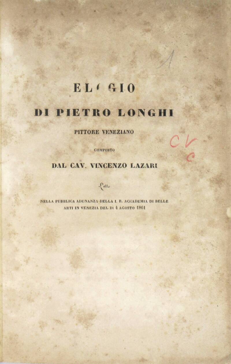Elogio di Pietro Longhi pittore veneziano...