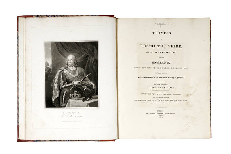 Travels of Cosmo ( de' Medici) the Third, Grand Duke of Tuscany, through England, during the Reign of King Charles The Second (1669)....Translated from the Italian Manuscript in the Laurentian Library at Florence.