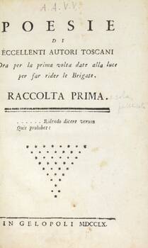 POESIE di eccellenti autori toscani, ora per la prima volta date in luce per far ridere le brigate.