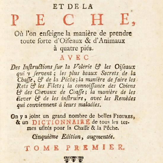 Amusemens de la Chasse et de la Peche, ou l'on enseigne la manière de prendre toute sorte d'Oiseaux & d'Animaux à quatre piés ... Amusemens de la Chasse et de la Peche, ou l'on enseigne la manière de prendre toute sorte d'Oiseaux & d'Animaux à quatre piés ...