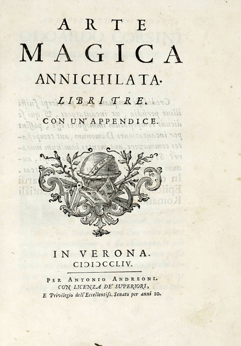 Arte Magica Annichilata. Libri tre. Con un' appendice.