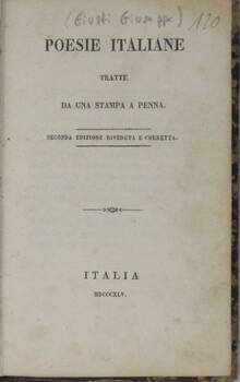 Poesie italiane tratte da una stampa a penna. Seconda edizione riveduta e corretta.