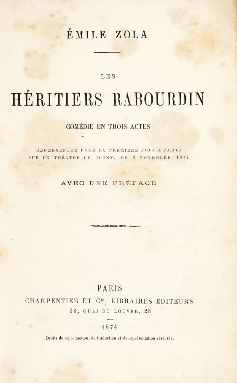 Les héritiers Rabourdin. Comédie en trois actes.. Les héritiers Rabourdin. Comédie en trois actes..