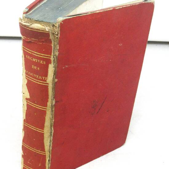 ARCHIVES des découvertes et des inventions nouvelles, faits dans les sciences, les arts et les manufactures, tant en France que dans les Pays étrangers, pendant l'année 1825. ARCHIVES des découvertes et des inventions nouvelles, faits dans les sciences, les arts et les manufactures, tant en France que dans les Pays étrangers, pendant l'année 1825.