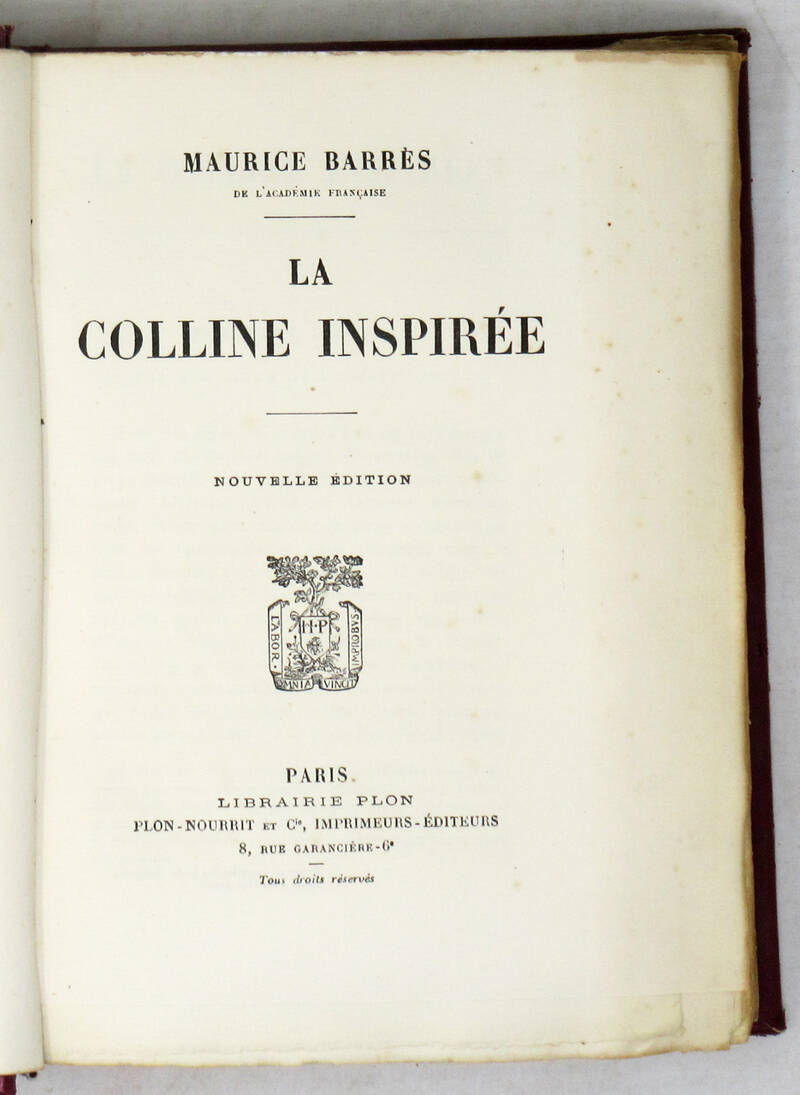 La colline inspirée. Nouvelle édition. La colline inspirée. Nouvelle édition.