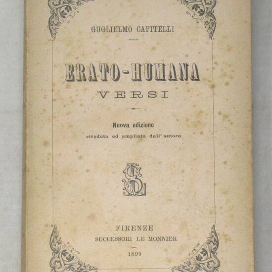 Erato-Humana. Versi. Nuova edizione...
