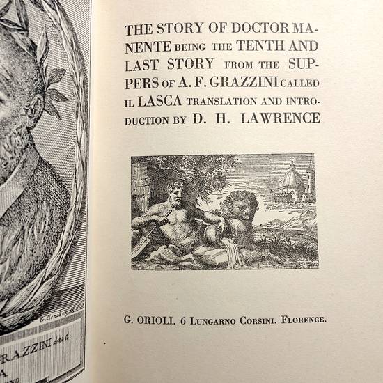 The Story of Doctor Manente being the Tenth and Last Story from the Suppers of A.F. Grazzini called il Lasca translation and introduction by D.H. Lawrence.
