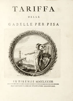 Tariffa delle Gabelle per Pisa.