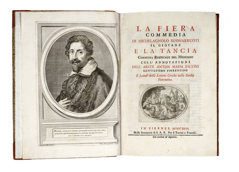 La Fiera. Commedia...e la Tancia. Commedia rusticana...coll'Annotazioni dell'abate Anton Maria Salvini...