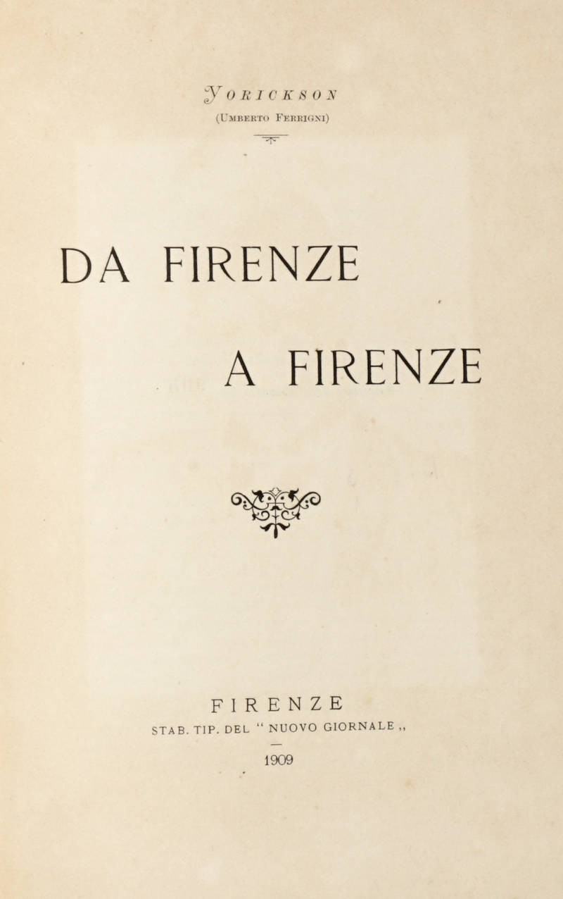 Da Firenze a Firenze.