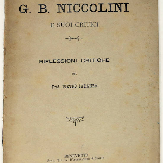 G.B. Niccolini e i suoi critici. Riflessioni critiche.