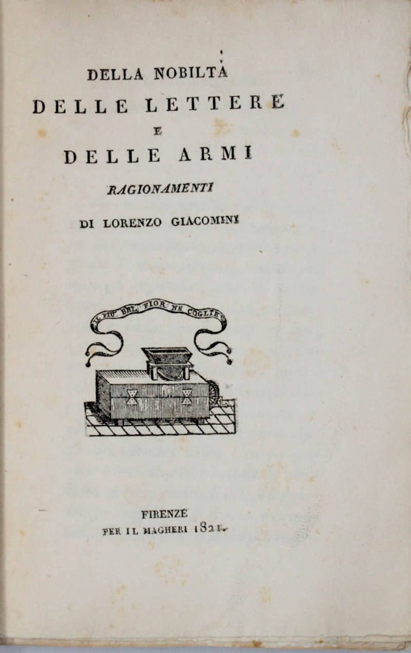 Della nobiltà delle lettere e delle armi. Ragionamenti.