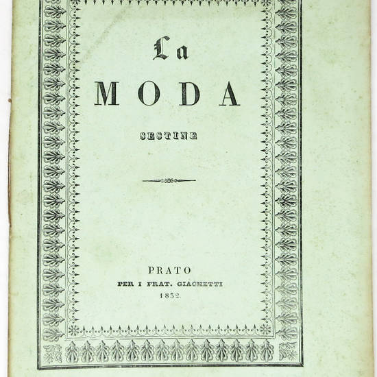 La moda. Sestine.
