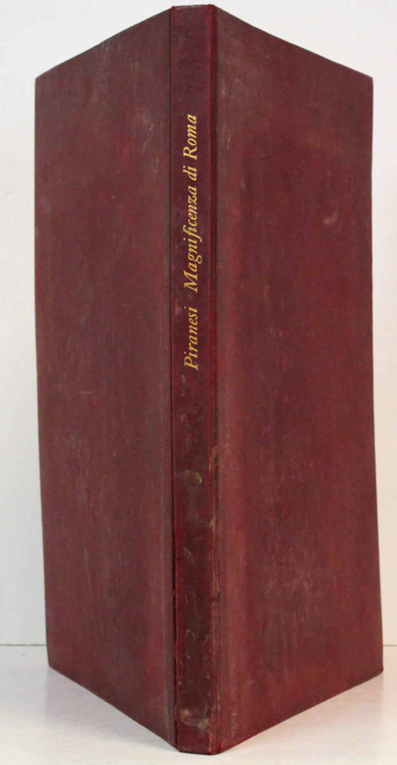 Magnificenza di Roma nelle vedute, con una introduzione di Mario Praz e note illustrative di Livio Jannattoni.