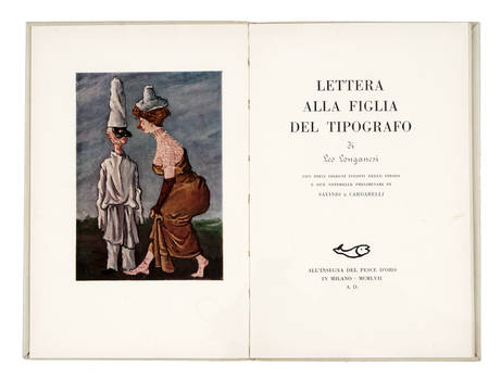 Lettera alla figlia del Tipografo con dieci disegni inediti dello stesso e due noterelle preliminari di Savinio e Cardarelli.