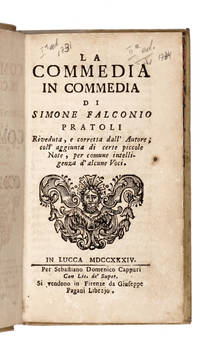 La Commedia in Commedia di Simone Falconio Pratoli. Riveduta e corretta dall'autore...