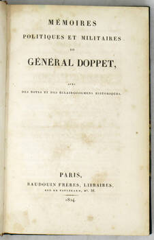 Mémoires politiques et militaires du général Doppet... Mémoires politiques et militaires du général Doppet...