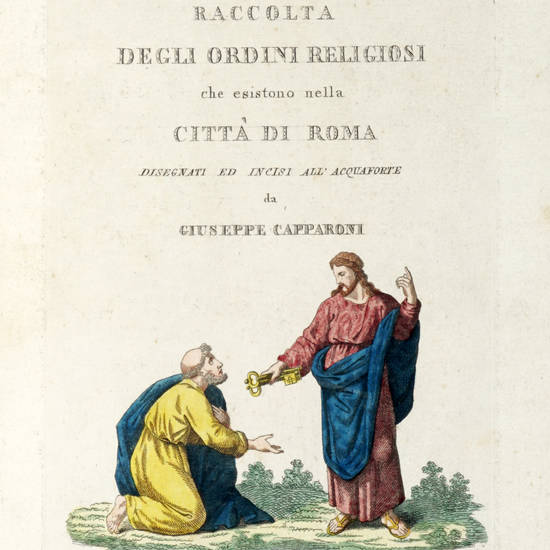 Raccolta degli ordini religiosi che esistono nella città di Roma, disegnati ed incisi all'acquaforte.