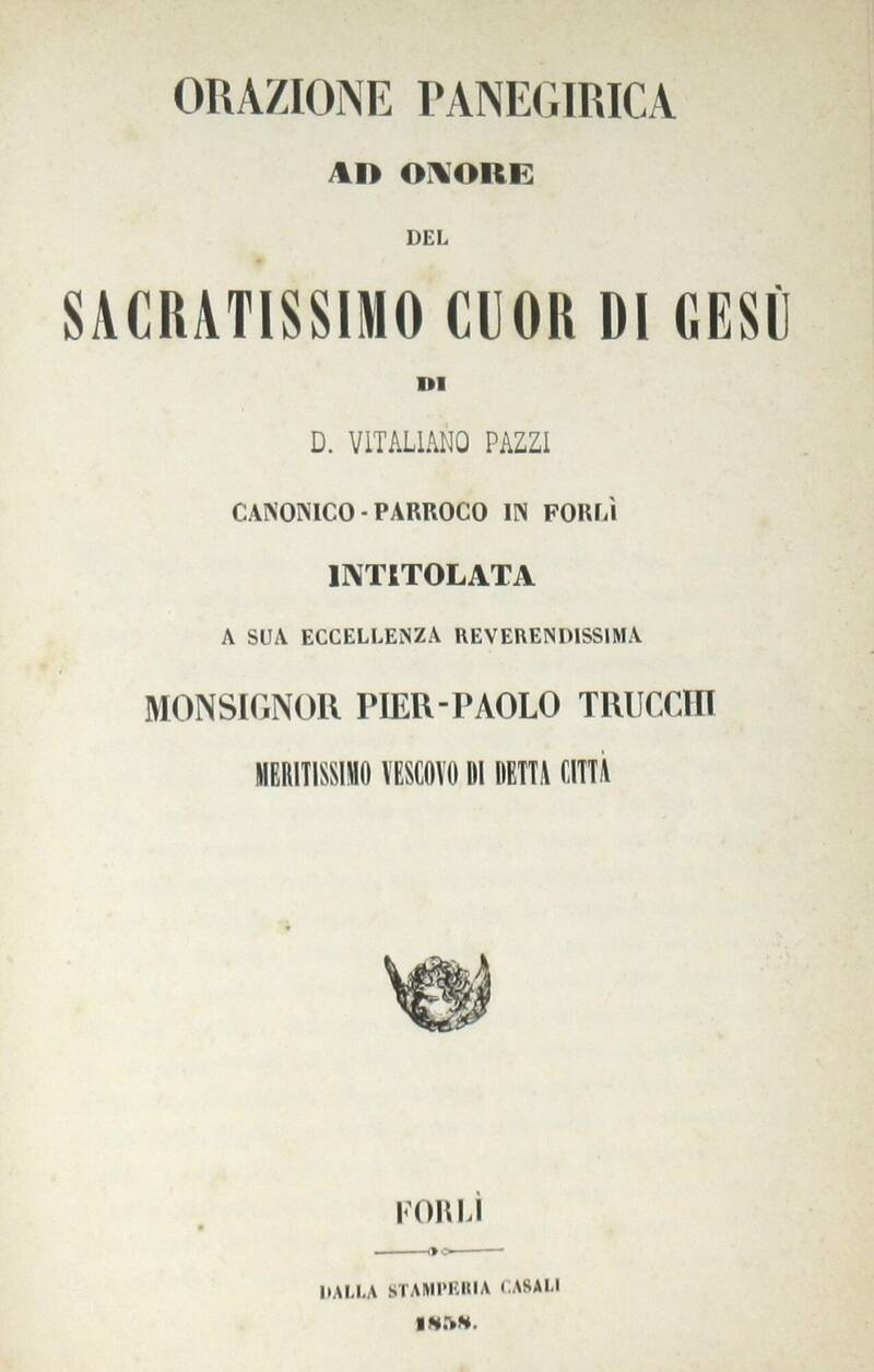 Orazione panegirica ad onore del Sacratissimo Cuor di Gesù...