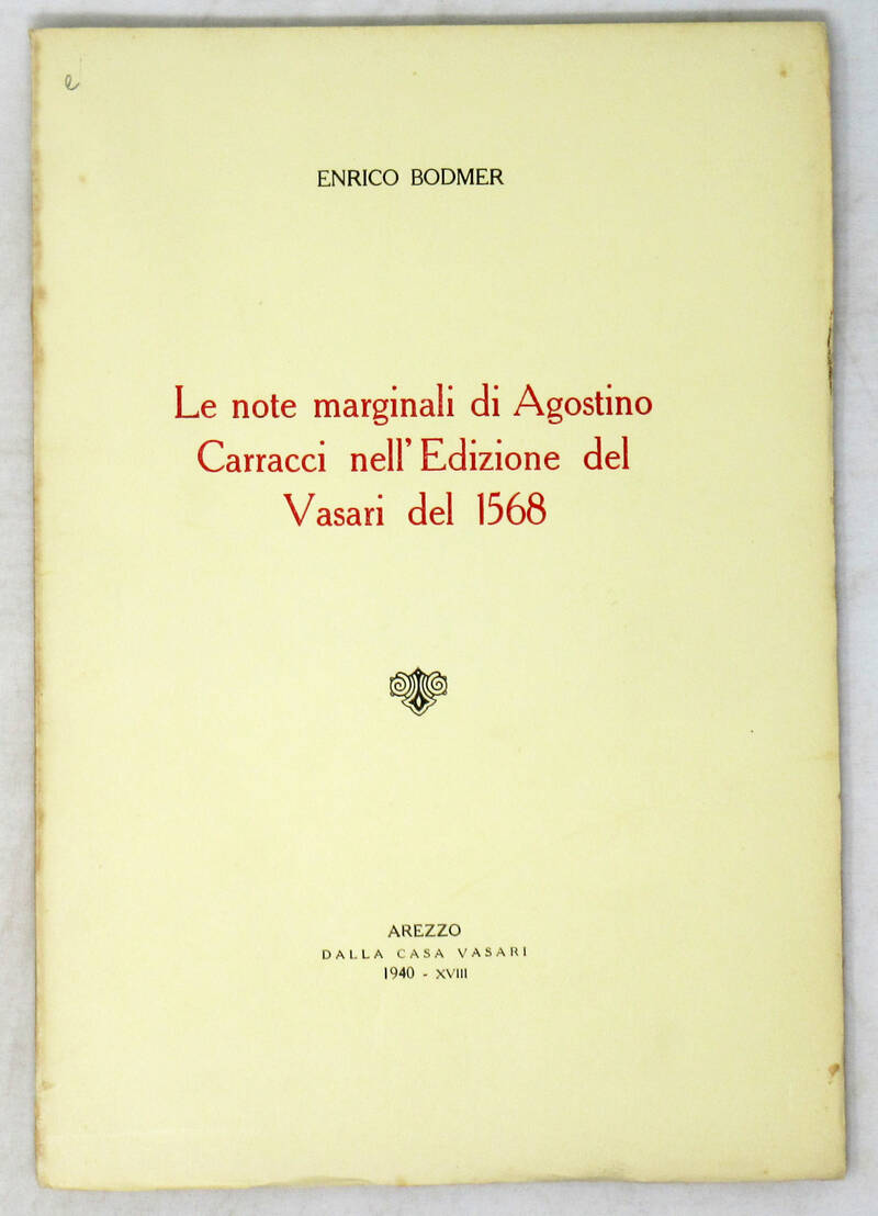 Le note marginali di Agostino Carracci nell'Edizione del Vasari del 1568.