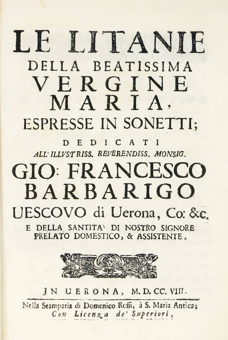 Le Litanie della Beatissima Vergine MAria espresse in sonetti...