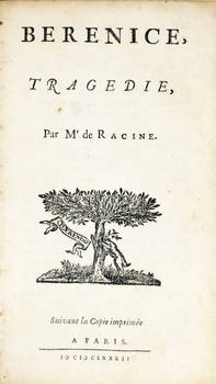 Berenice, tragédie. Suivant la Copie imprimée a Paris, 1682.