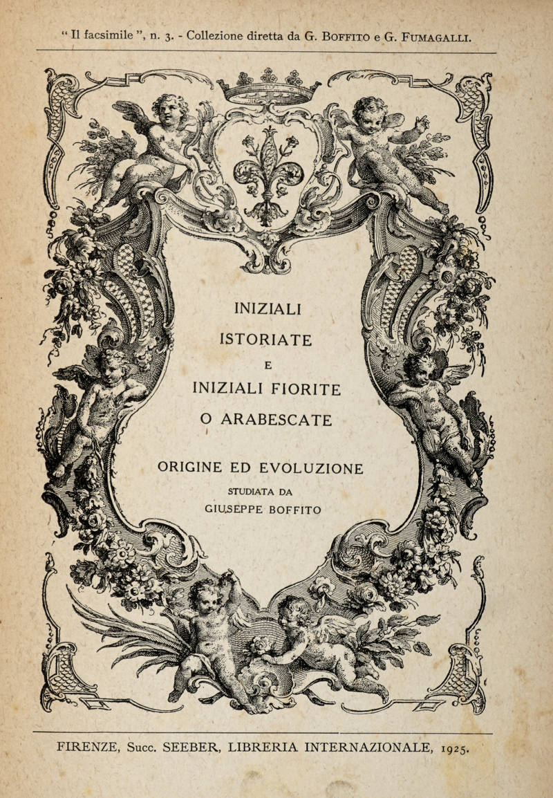 Iniziali Istoriate e Iniziali Fiorite o Arabescate. Origine ed evoluzione. Iniziali Istoriate e Iniziali Fiorite o Arabescate. Origine ed evoluzione.