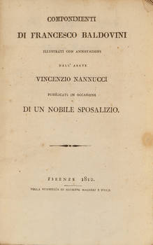 Componimenti, illustrati con annotazioni dell'abate Vincenzio Nannucci, pubblicati in occasione di un nobile sposalizio.