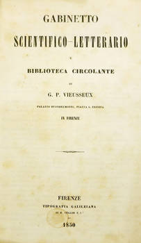 GABINETTO scientifico-letterario e Biblioteca circolante di G.P. Vieusseux...
