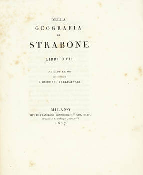 Della Geografia di Strabone. Libri XVII. Volume Primo - (Quinto).