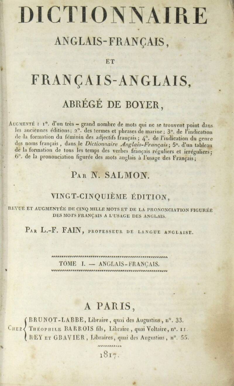Dictionnaire Anglais-Français, abregé de Boyer... Revue et augmentée de cinq mille mots... par L.F. Fain. Dictionnaire Anglais-Français, abregé de Boyer... Revue et augmentée de cinq mille mots... par L.F. Fain.