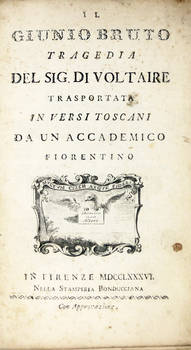 Il Giunio Bruto. Tragedia..., trasportata in versi toscani da un accademico fiorentino (Nicolò Siminetti).