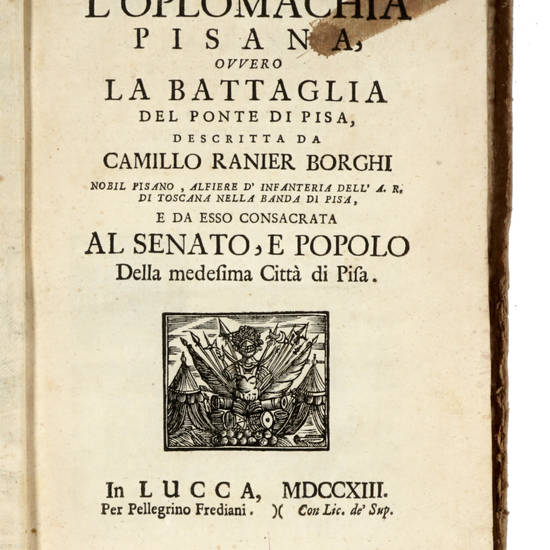 L'Oplomachia Pisana ovvero La Battaglia del Ponte di Pisa...