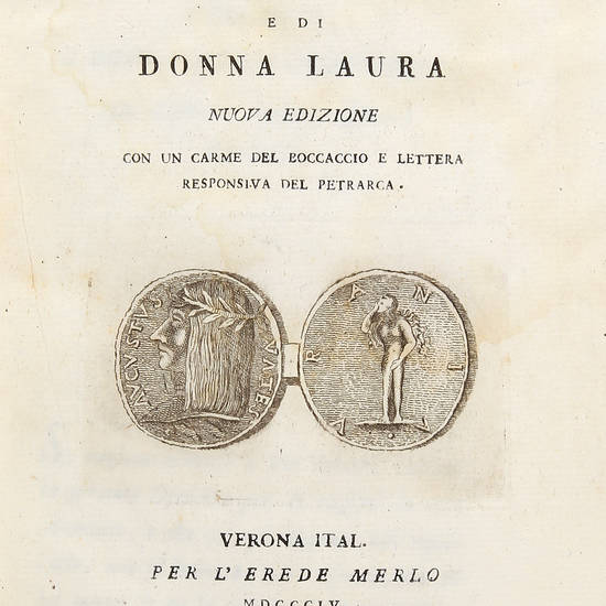 De' vicendevoli amori di messer Francesco Petrarca e di donna Laura. Nuova edizione con un Carme del Boccaccio e Lettera responsiva del Petrarca. De' vicendevoli amori di messer Francesco Petrarca e di donna Laura. Nuova edizione con un Carme del Boccaccio e Lettera responsiva del Petrarca.