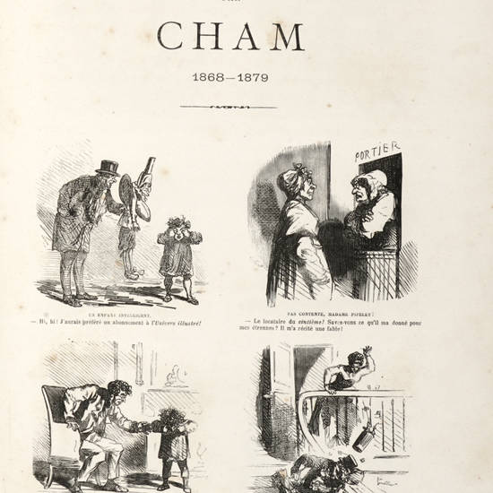 Douze années comiques par Cham 1868-1879. 1000 gravures. Introduction par Ludovic Halévy.