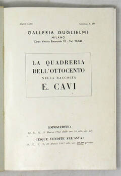 La quadreria dell'Ottocento nella raccolta E. Cavi. (Galleria Guglielmi, Milano, dal 16 al 20 marzo 1942).