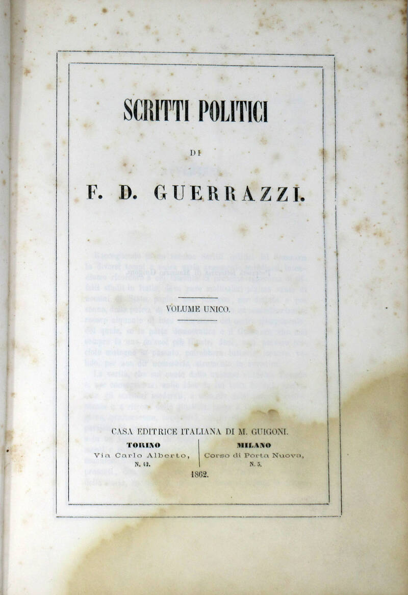 Scritti politici. (A cura di F. Bosio). Con Appendice... Scritti politici. (A cura di F. Bosio). Con Appendice...