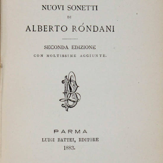 Voci dell'anima. Nuovi sonetti. Seconda edizione con moltissime aggiunte. Voci dell'anima. Nuovi sonetti. Seconda edizione con moltissime aggiunte.